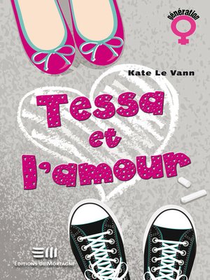 cover image of Tessa et l'amour